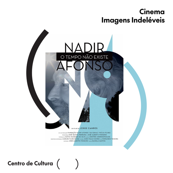 Apresentação do documentário "Nadir Afonso – O Tempo Não Existe"