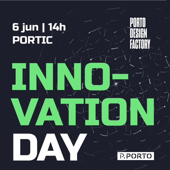 Innovation Day da Porto Design Factory